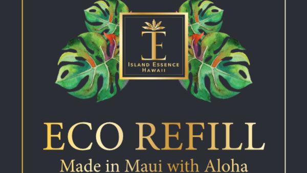 Eco-Friendly Refillable Products from Hawaii